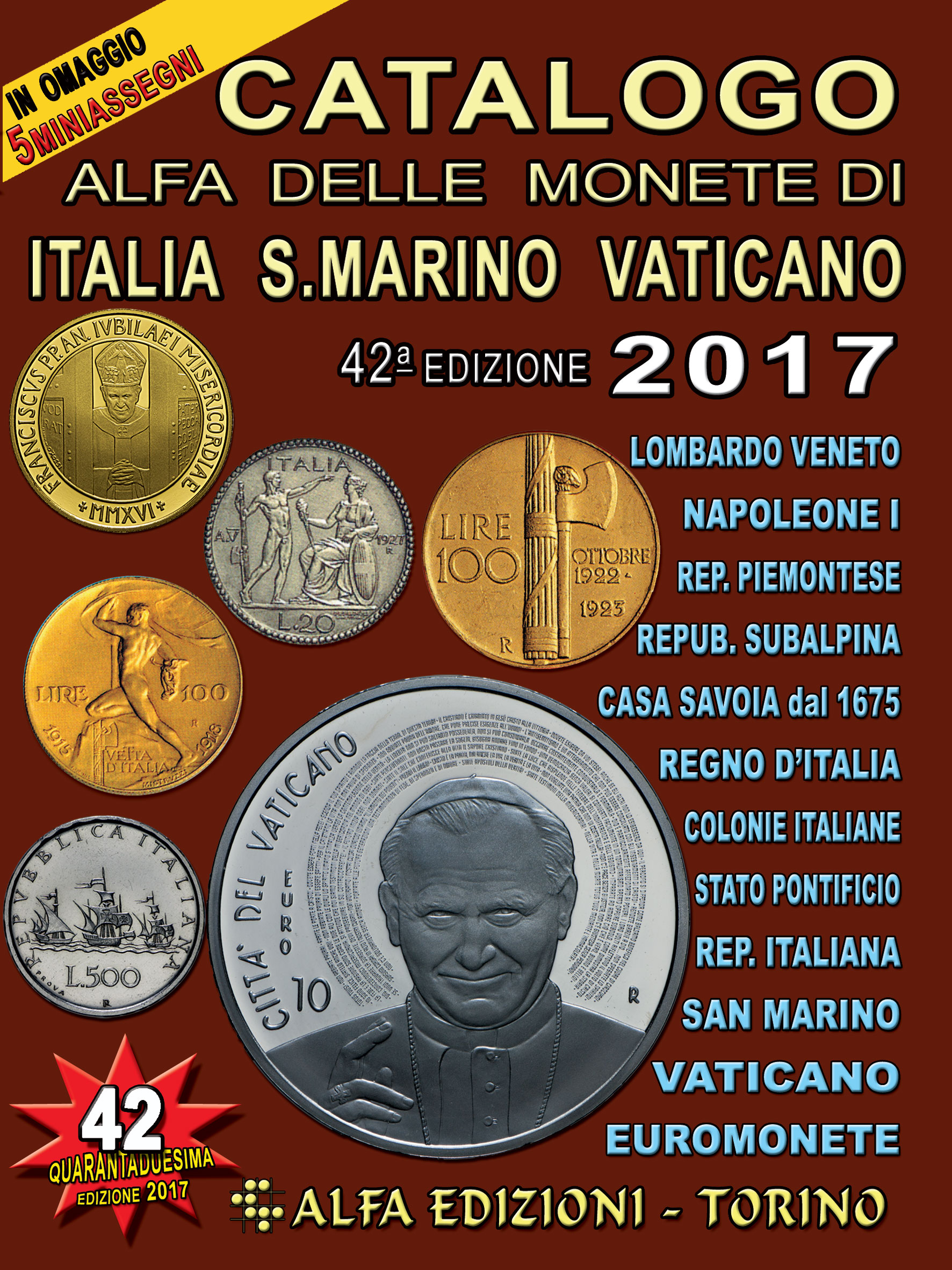 Catalogo alfa delle monete di Italia SanMarino Vaticano 2017 - 42 edizione 