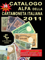 Catalogo alfa della cartamoneta italiana 2011 - 36 edizione